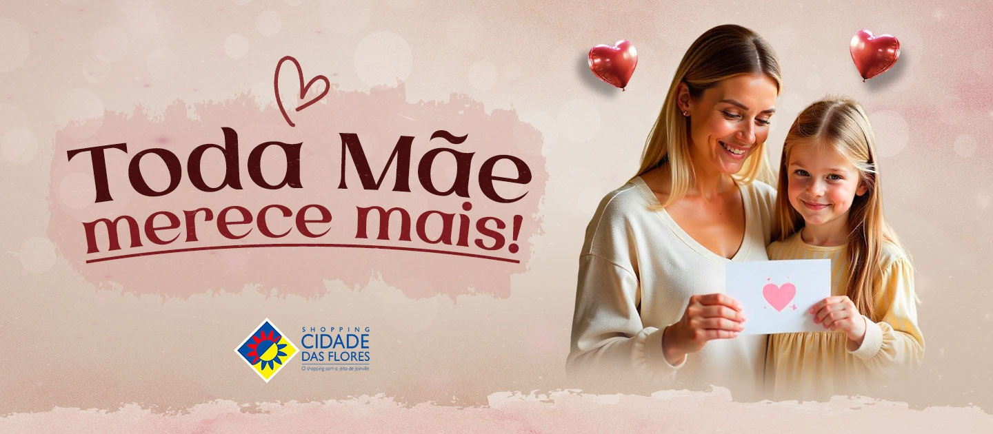Toda Mãe Merece Mais